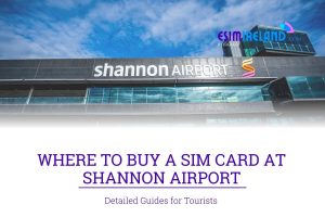 SIM card at Shannon Airport featured image