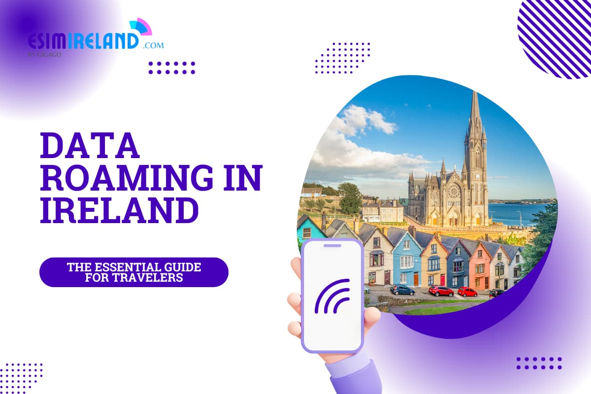 data-roaming-in-ireland-1-helpful-guide-for-travelers