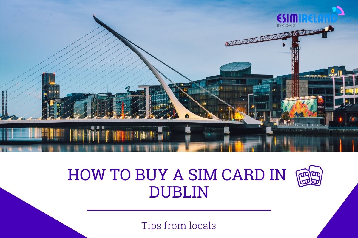 Where to Buy a SIM Card at Dublin Airport 2023